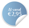 Al vanaf €2,95